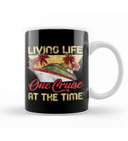 Cute & Funny Living Life One Cruise At A Time Avid Cruiser Kupa Bardak Porselen