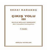 Çıkış Yolu 3 - Kutlu Millet Gerçeği