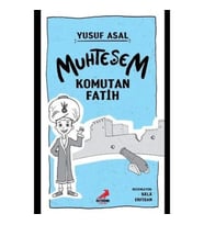 Muhteşem Komutan Fatih