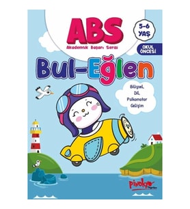 ABS 5-6 Yaş Bul-Eğlen