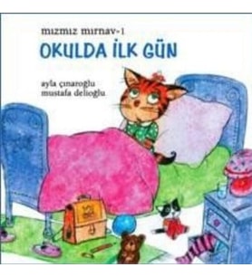 Mızmız Mırn 1: Okulda İlk Gün