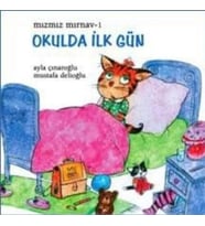 Mızmız Mırn 1: Okulda İlk Gün