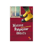Mutsuz Palyaçolar Örgütü Neslihan Önderoğlu Günışığı Kitaplığı