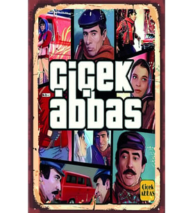 Çiçek Abbas - Yeşilcam Nostalji Retro Ahşap Poster
