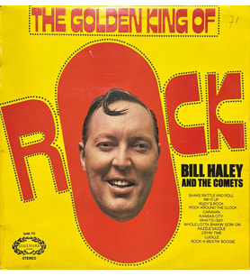 Bill Haley And The Comets The Golden King Of Rock LP Plak (Karışık)