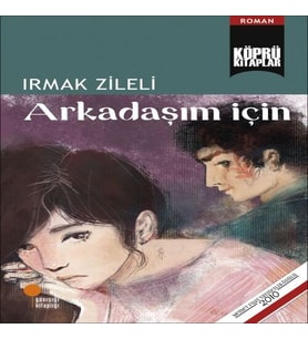 Arkadaşım İçin