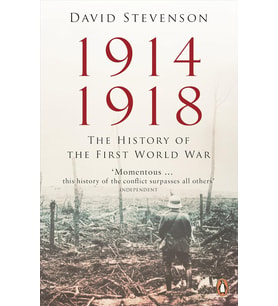1914-1918 : The History of the First World War
