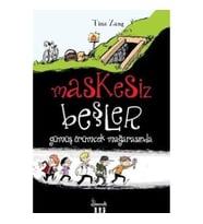 Maskesiz Beşler Serisi - 1: Gümüş Örümcek Mağarasında