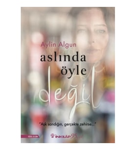Aslında Öyle Değil