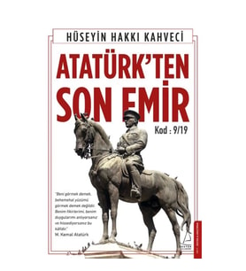 Atatürk’ten Son Emir