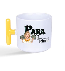 Para Harcamak İçindir Baskılı Sarı Kulplu T Kupa