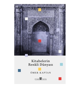 Kitabelerin Renkli Dünyası