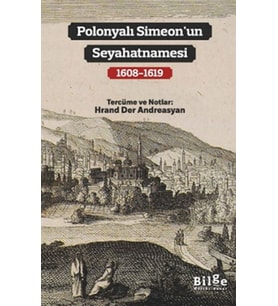 Polonyalı Simeon’un Seyahatnamesi