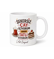 Şekersiz Çay İçiyorum Ama Tatlı Yiyorum Esprili Çelişki Kupası Hediye Bardak