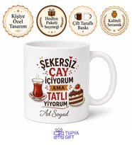 Şekersiz Çay İçiyorum Ama Tatlı Yiyorum Esprili Çelişki Kupası Hediye Bardak
