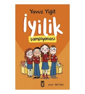 İYİLİK ŞAMPİYONASI YAVUZ YİĞİT TİMAŞ ÇOCUK