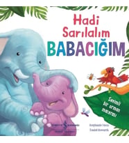 Hadi Sarılalım Babacığım
