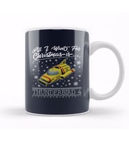 All I Want For Christmas Is Thunderbird 4 Thunderbirds Kupa Bardak Porselen