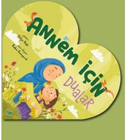 Annem İçin Dualar