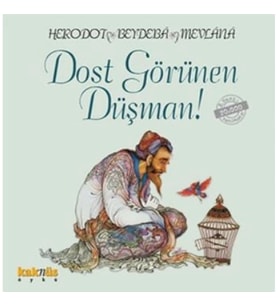 Dost Görünen Düşman