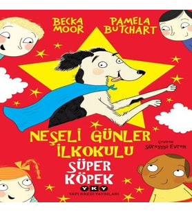 Neşeli Günler İlkokulu – Süper Köpek