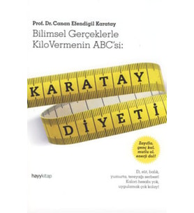 Karatay Diyeti Bilimsel Gerçeklerle Kilo Vermenin ABC'si