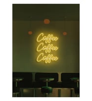 Coffee Coffee Coffee Yazılı Neon Tabela