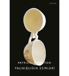 Yalnızlığın Esirleri