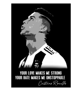 Aşkın Beni Güçlü Kılıyor, Nefretin Beni Durdurulamaz Kılıyor Cristiano Ronaldo Tablo Ahşap Poster