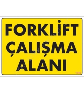 Mey İthalat® Forklift Çalışma Alanı Sarı Uyarı Levhası 25X35 Kod:1346