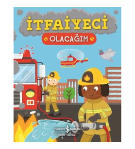 İtfaiyeci Olacağım
