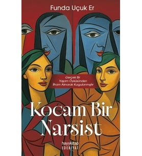 Kocam Bir Narsist