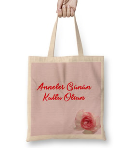 Anneler Günü Annelere Hediye 026 Bez Çanta Uzun Saplı