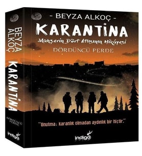 Karantina - Dördüncü Perde