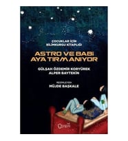Astro ve Babi Ay'a Tırmanıyor