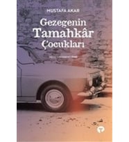 Gezegenin Tamahkar Çocukları