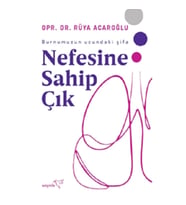 Nefesine Sahip Çık