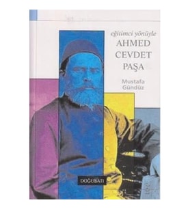 Eğitimci Yönüyle Ahmed Cevdet Paşa