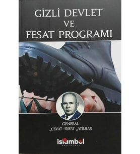 Gizli Devlet ve Fesat Programı