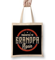Promoted To Grandpa Again The Best Grandfather Bez Çanta Uzun Saplı