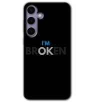 Galaxy S24 Plus Kılıf HD Desen Baskılı Kılıf - Im Broken