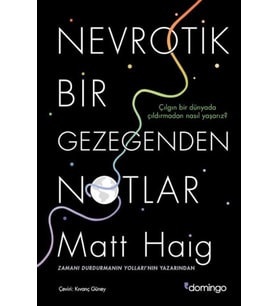 Nevrotik Bir Gezegenden Notlar