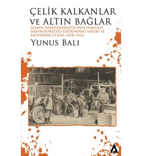 Çelik Kalkanlar ve Altın Bağlar