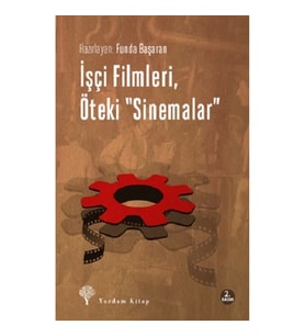 İşçi Filmleri, Öteki Sinemalar