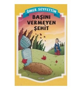 Başını Vermeyen Şehit