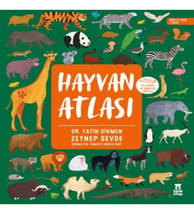 Hayvan Atlası (Dünya Haritası ve Çıkartma Hediyeli)