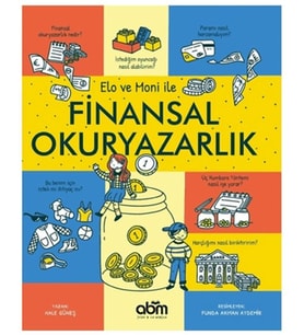 Elo ve Moni ile Finansal Okuryazarlık