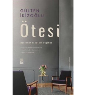 Ötesi & Her Daim Kendinin Peşinde