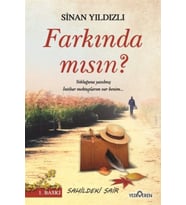Farkında mısın