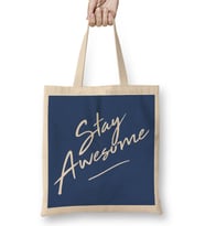 Stay Awesome Slogan Bez Çanta Uzun Saplı